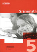 Image Grammatik 5. Klasse: Lehrerkommentar und Arbeitsblätter